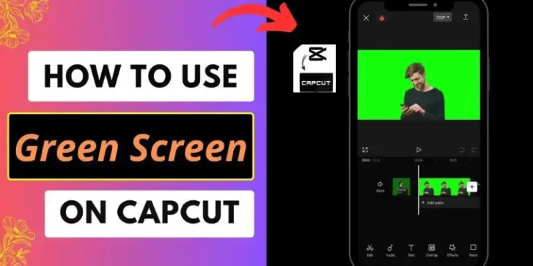 How To Use CapCut Green Screen? 10 Best Free Green Screen Apps for iPhone & Android [2024]